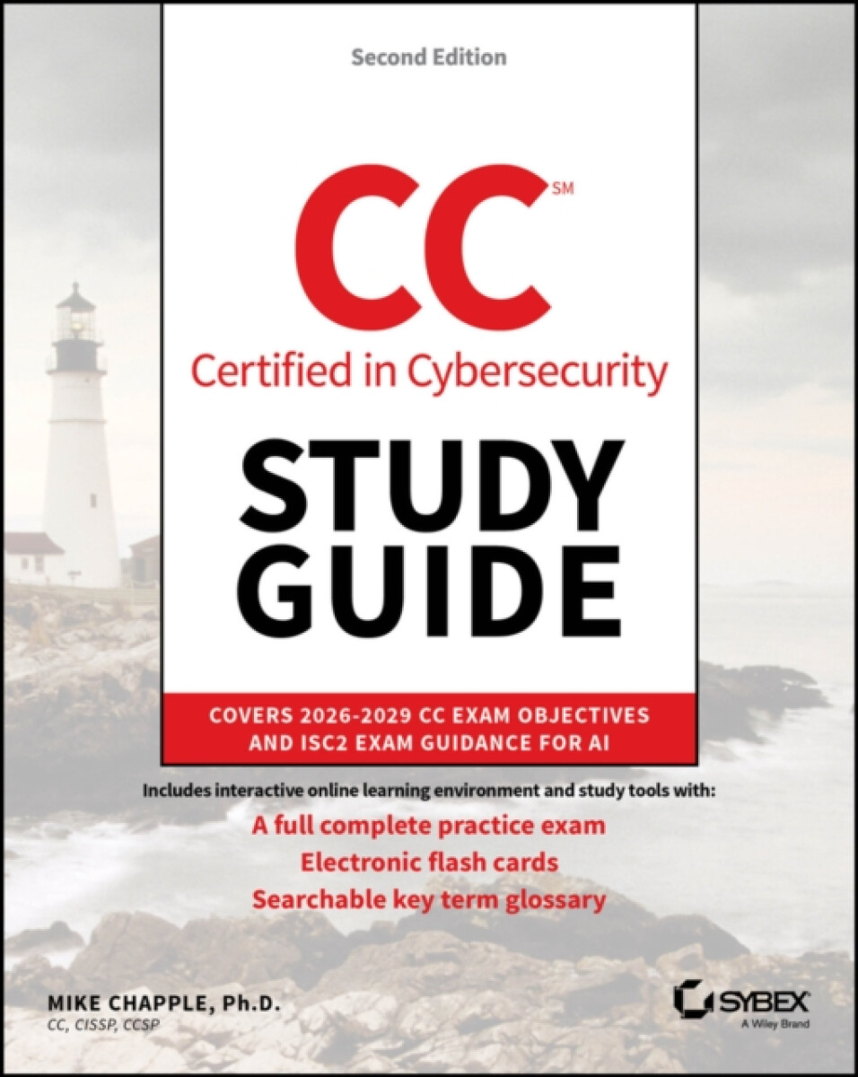 CC Certified in Cybersecurity Study Guide - Mike  Chapple