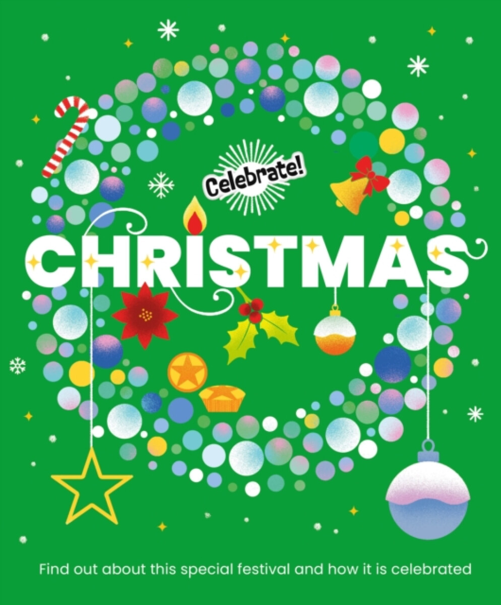 Kniha Celebrate!: Christmas