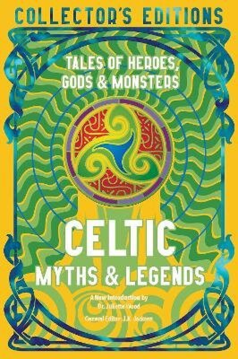 Kniha Celtic Myths & Legends