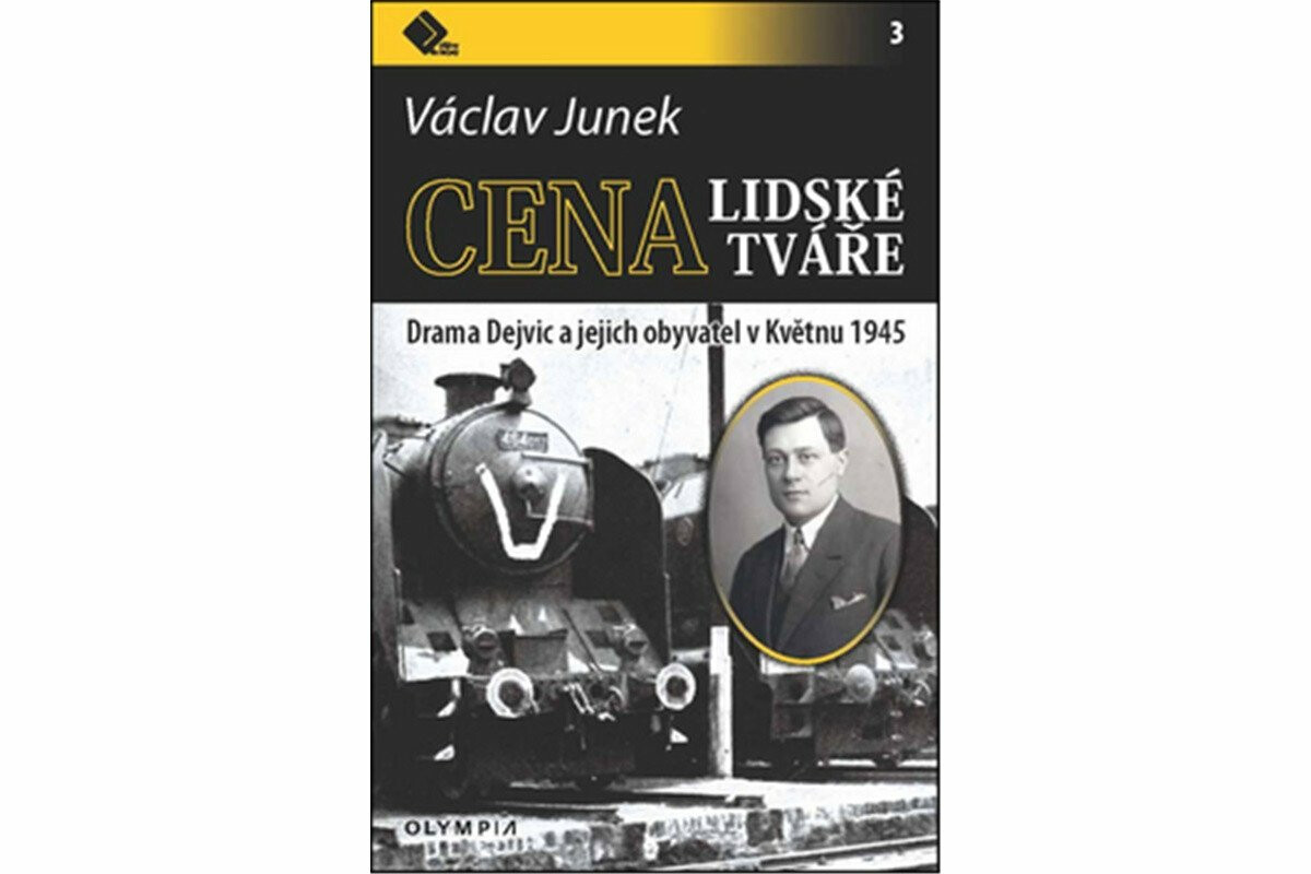 Kniha Cena lidské tváře - Drama Dejvic a jejich obyvatel v Květnu 1945