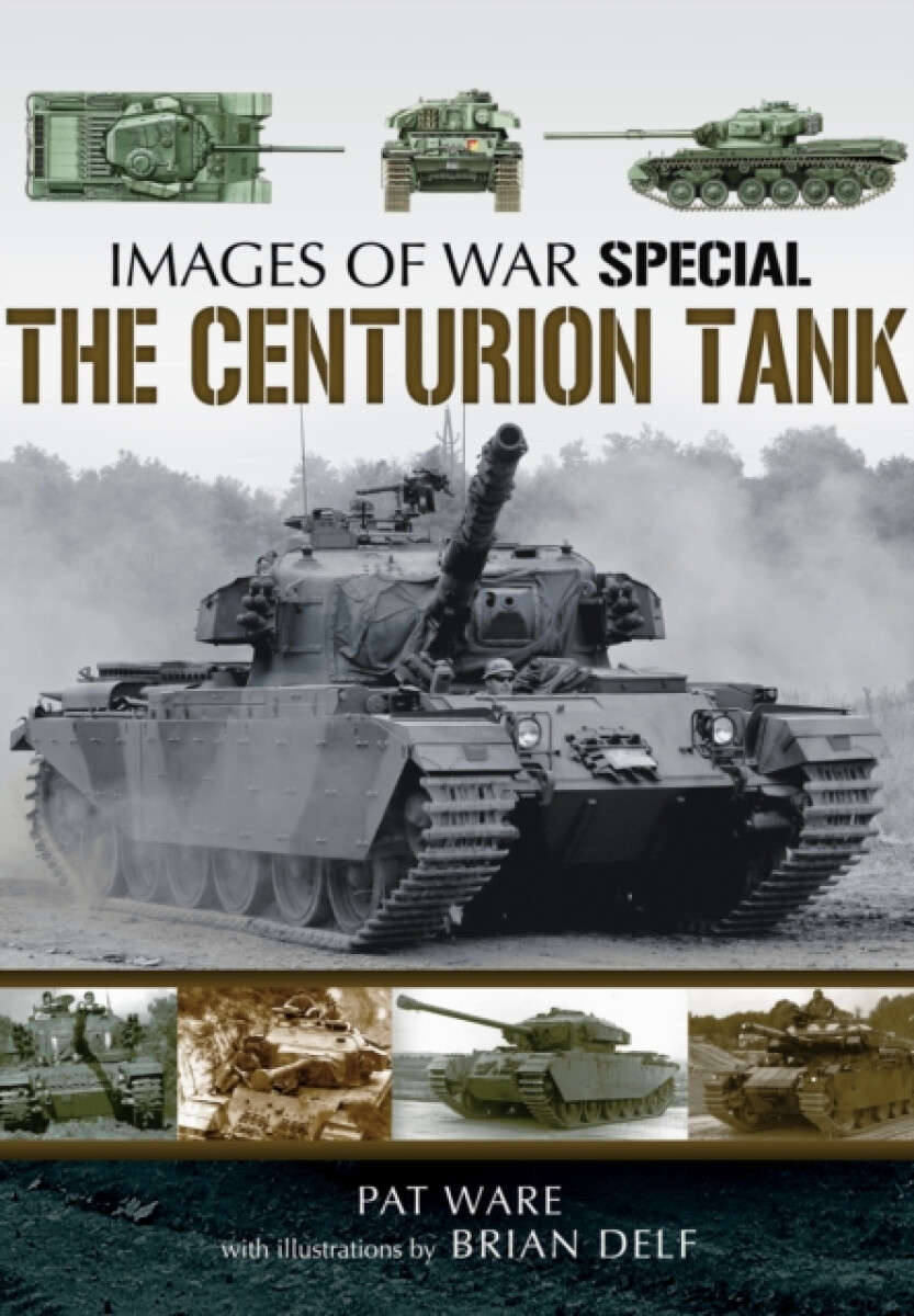 Kniha Centurian Tank: Images Of War
