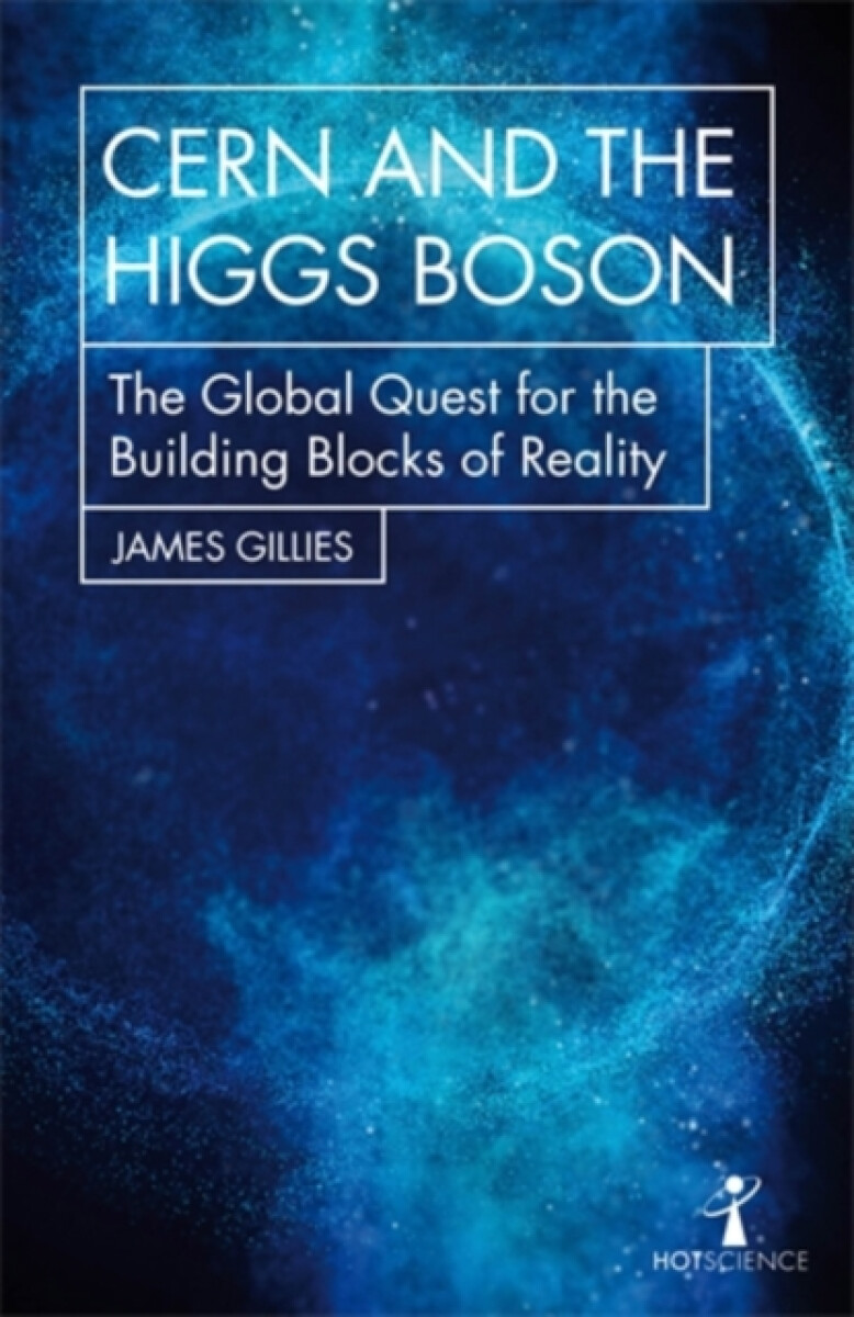 Kniha CERN and the Higgs Boson