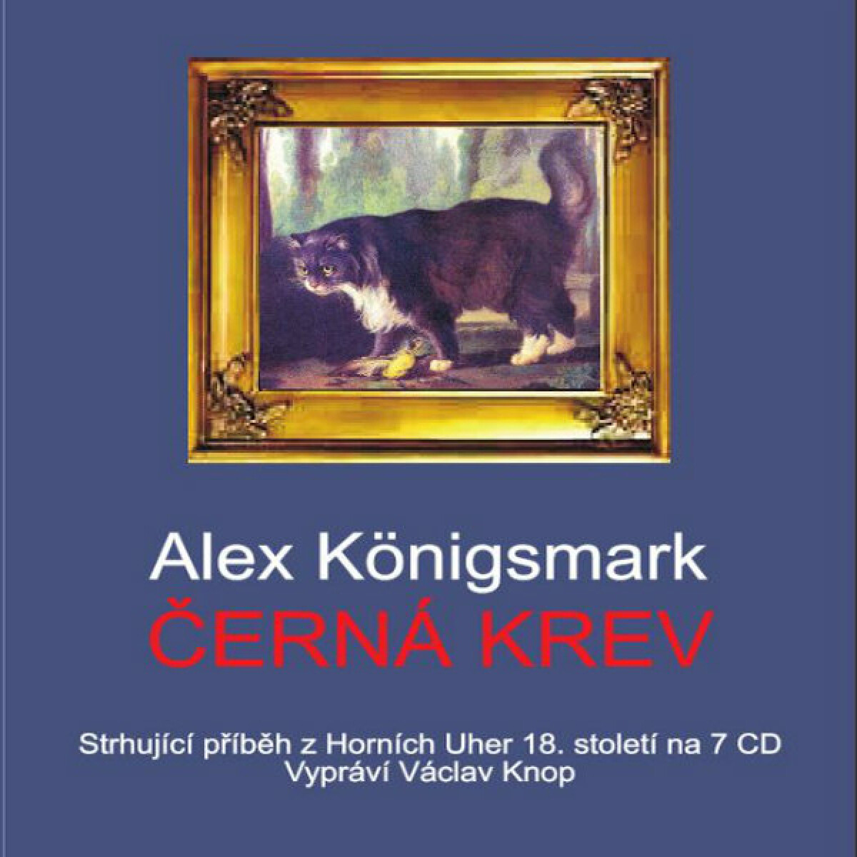 Levně Černá krev - Alex Koenigsmark - audiokniha