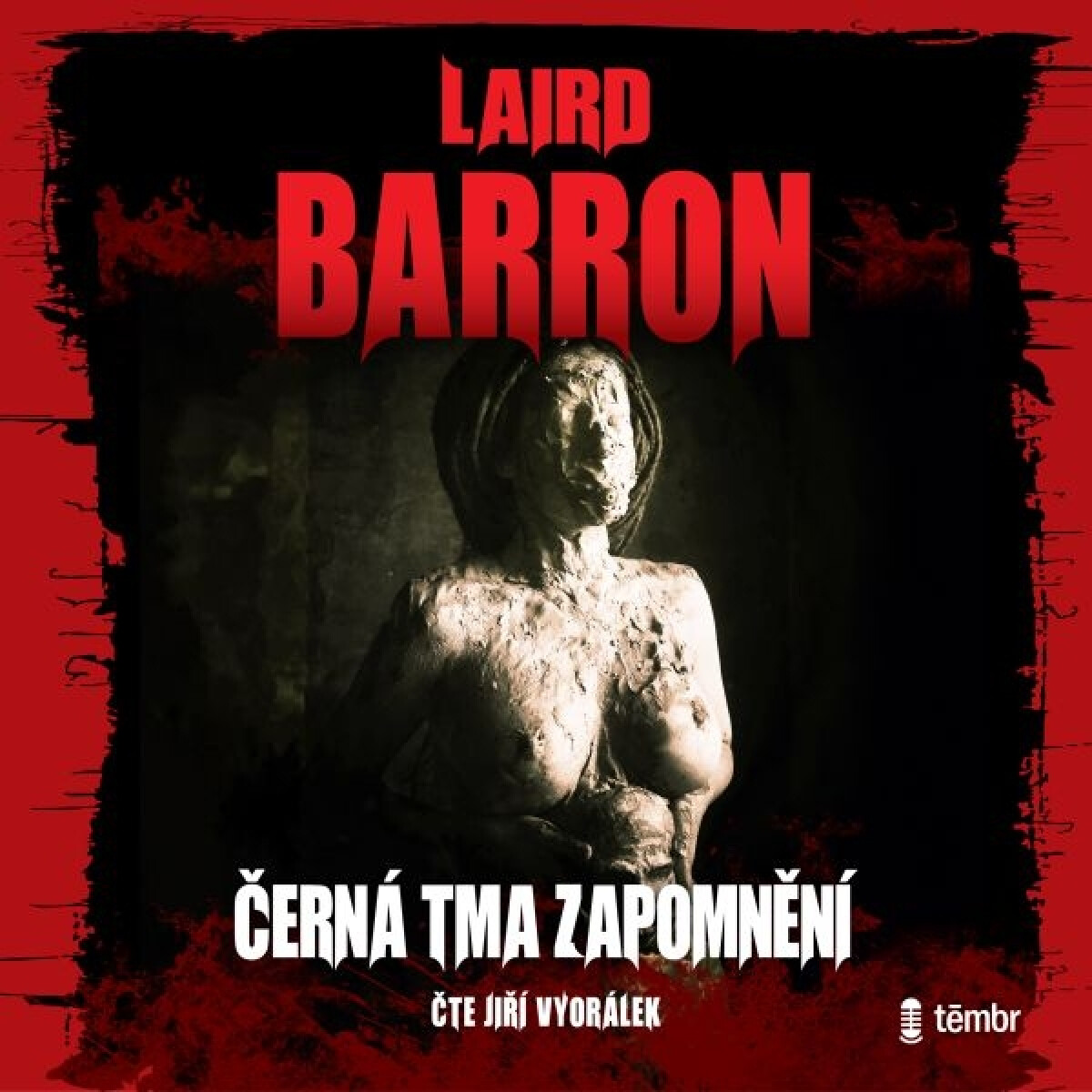 Levně Černá tma zapomnění - Laird Barron - audiokniha