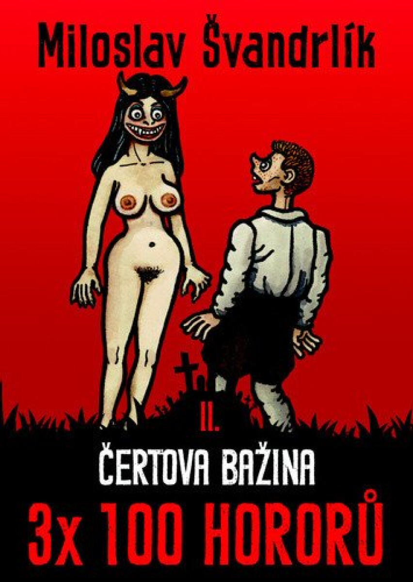 Kniha Čertova bažina 3 x 100 hororů - kniha II.