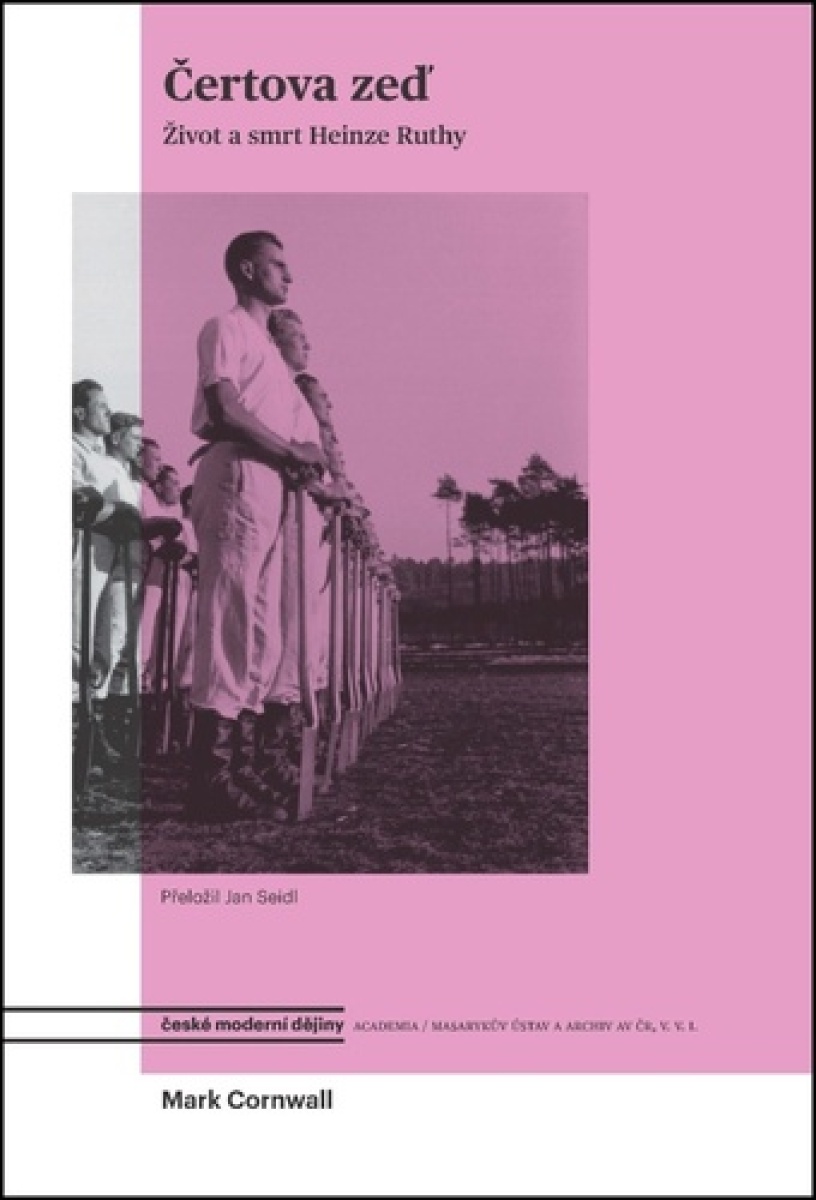 Kniha Čertova zeď - Mise nacionalistické mládeže Heinze Ruthy