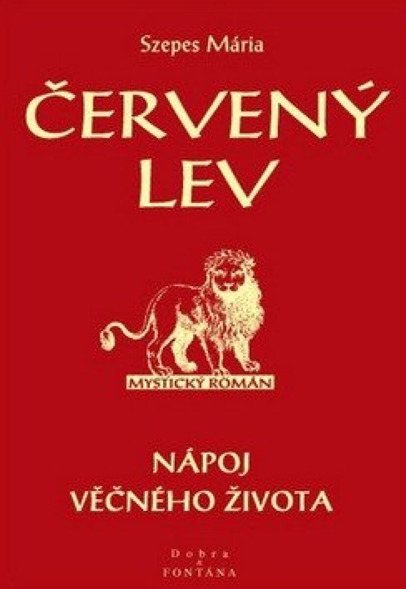 Kniha Červený lev - Nápoj věčného života