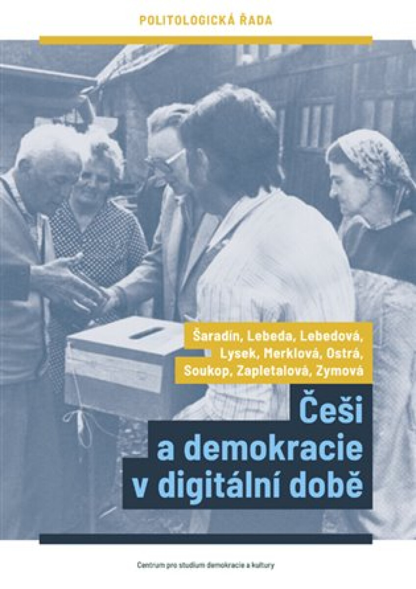 Kniha Češi a demokracie v digitální době