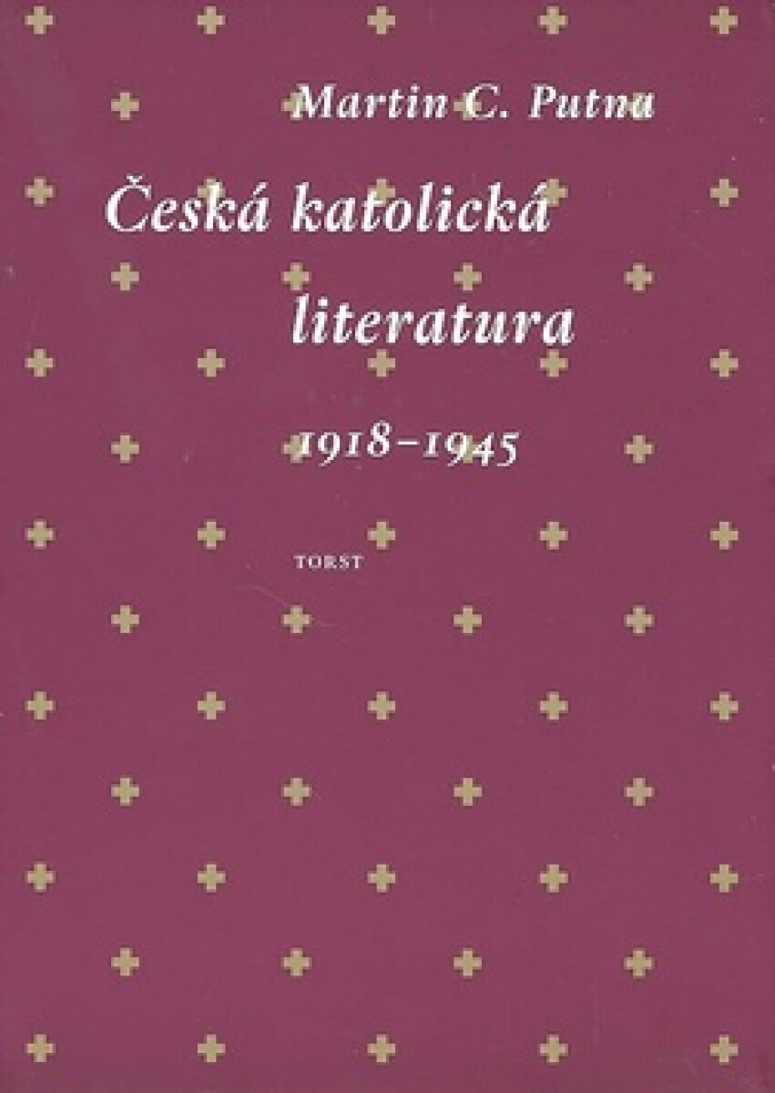 Kniha Česká katolická literatura 1918-1945