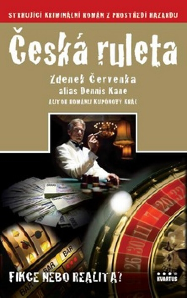 Kniha Česká ruleta. Fikce nebo realita?