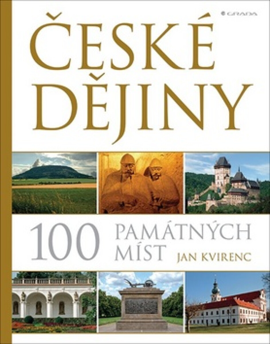 Kniha České dějiny - 100 památných míst