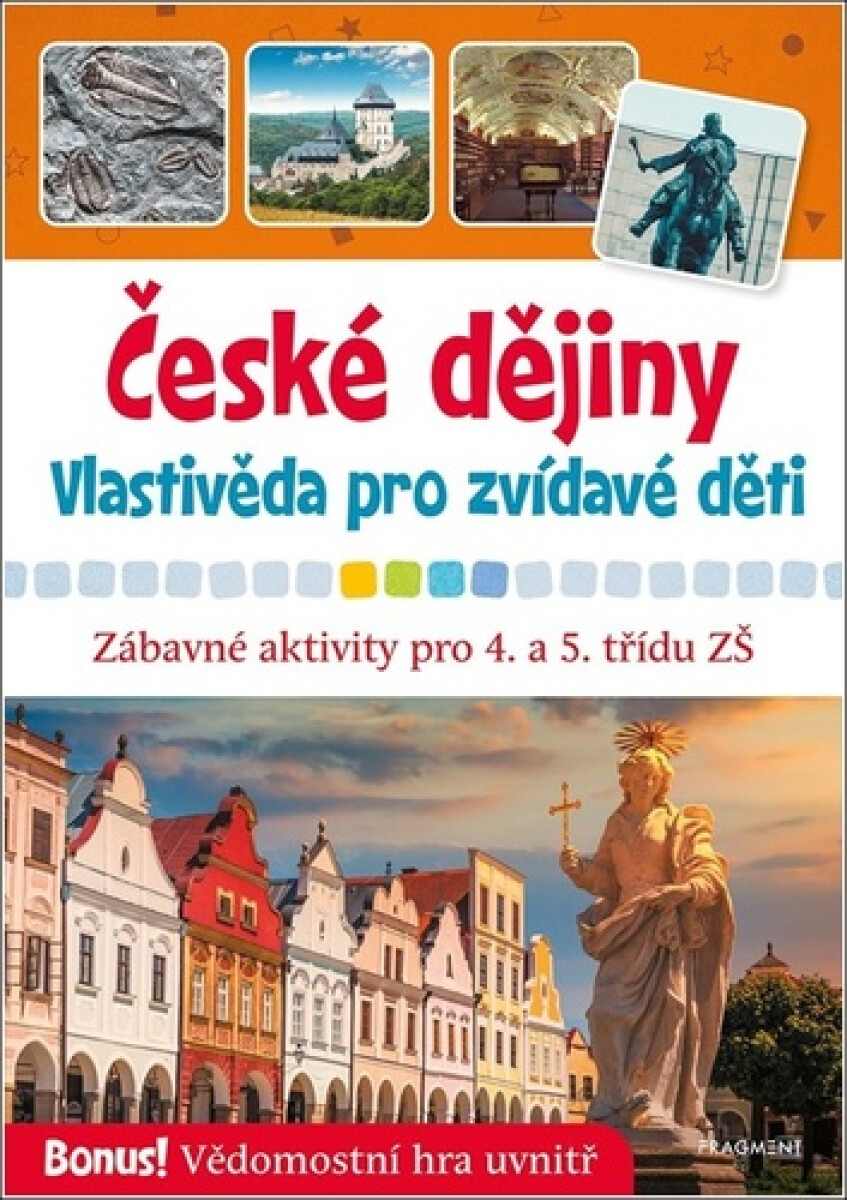 Kniha České dějiny - Vlastivěda pro zvídavé děti