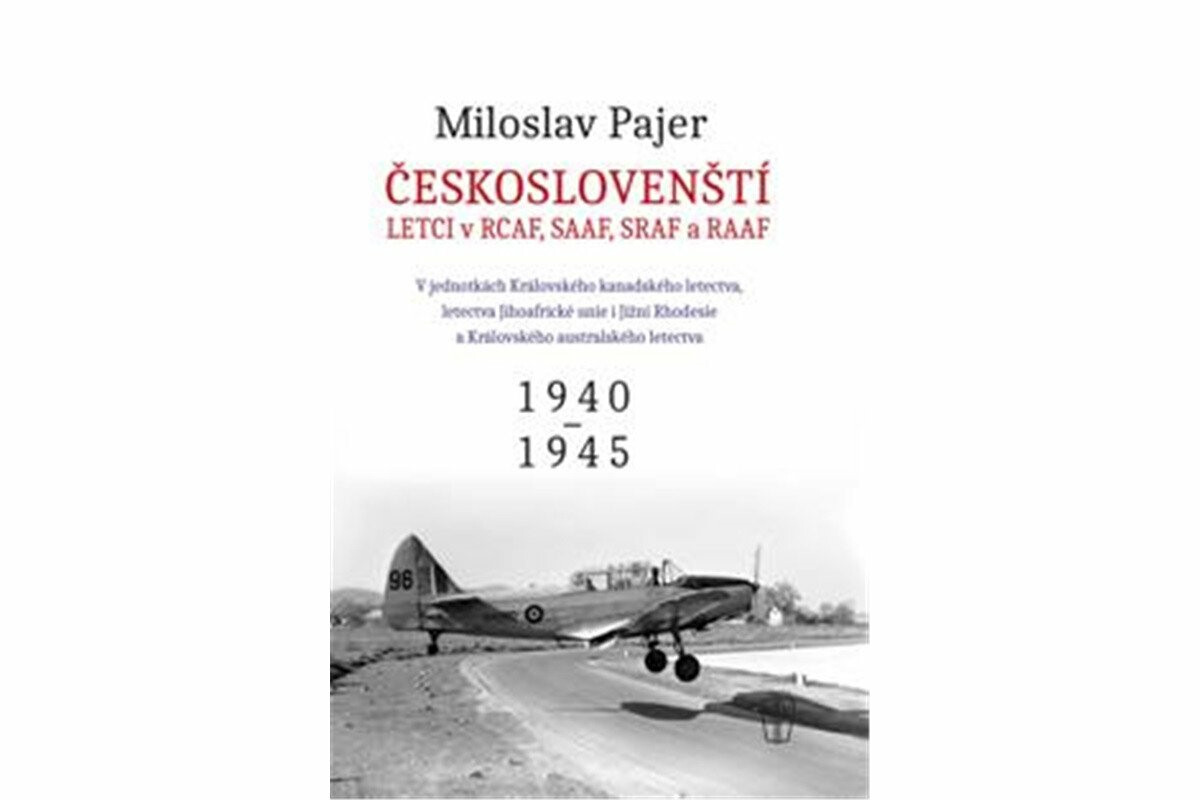 Kniha Českoslovenští letci v RCAF, SAAF, SRAF a RAAF