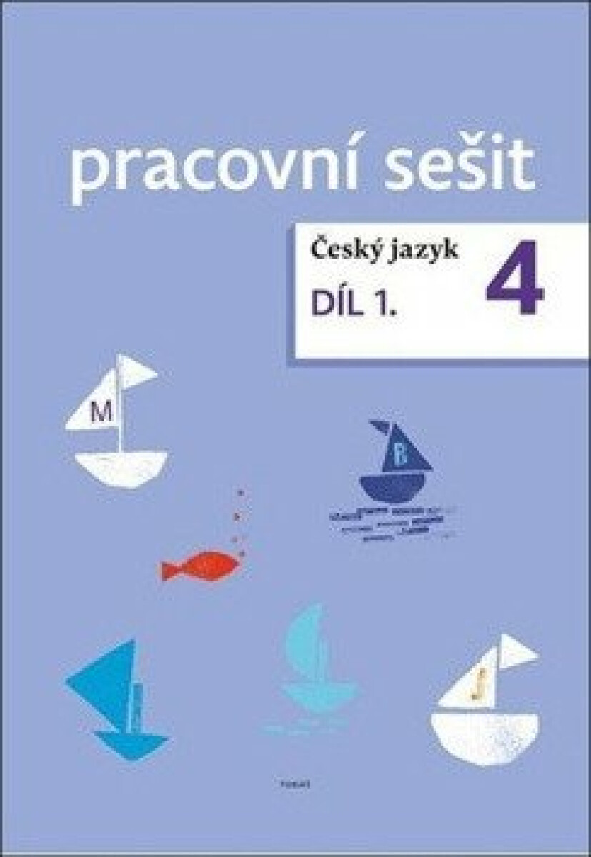 Kniha Český jazyk 4. ročník pracovní sešit 1. díl