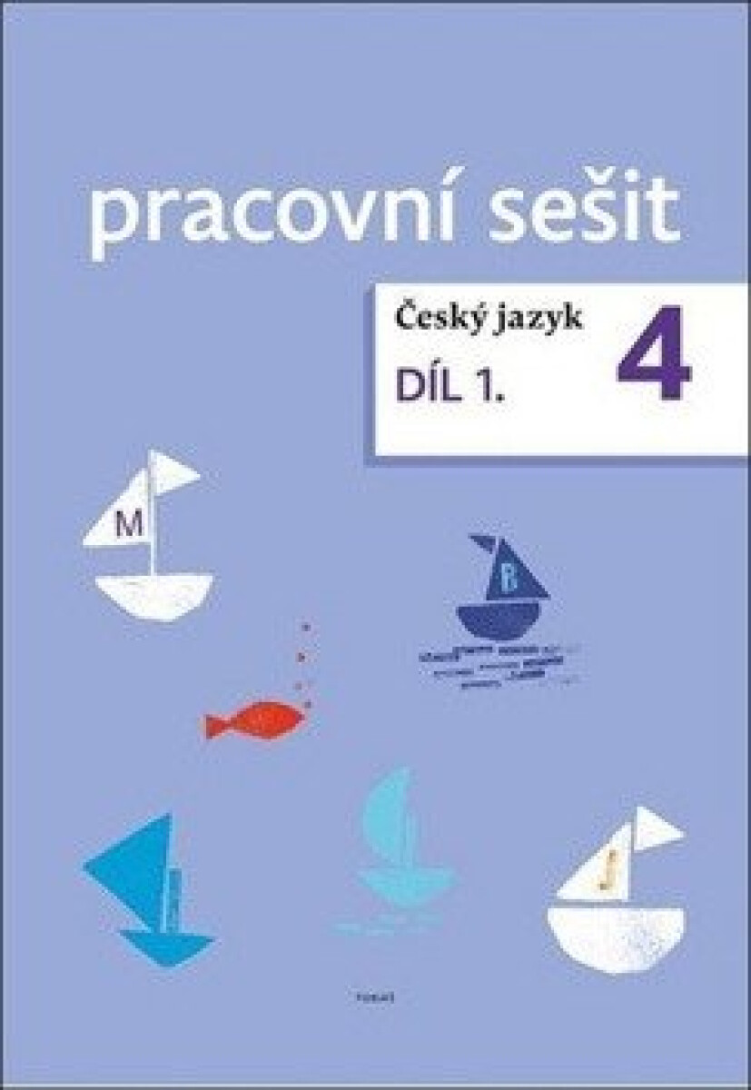Kniha Český jazyk 4. ročník pracovní sešit 1. díl