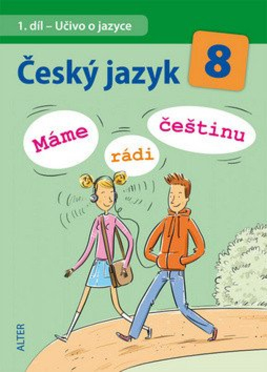 Kniha Český jazyk 8 Máme rádi češtinu