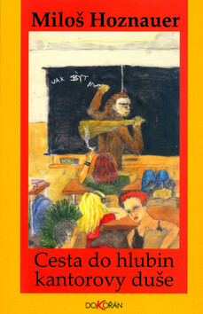 Kniha Cesta do hlubin kantorovy duše - [E-kniha]