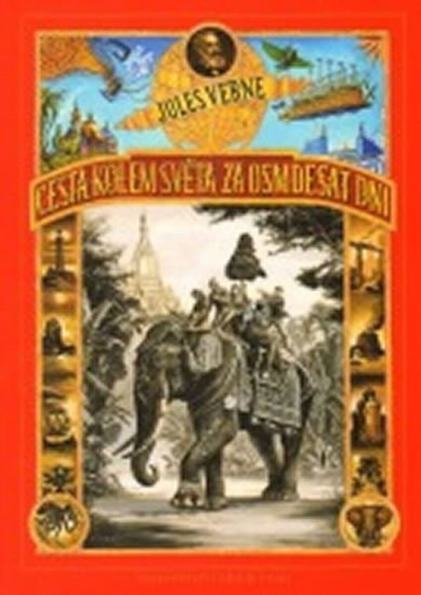 Kniha Cesta kolem světa za 80 dní