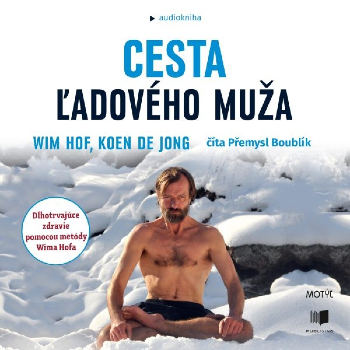 Levně Cesta ľadového muža - Wim Hof, Koen de Jong - audiokniha