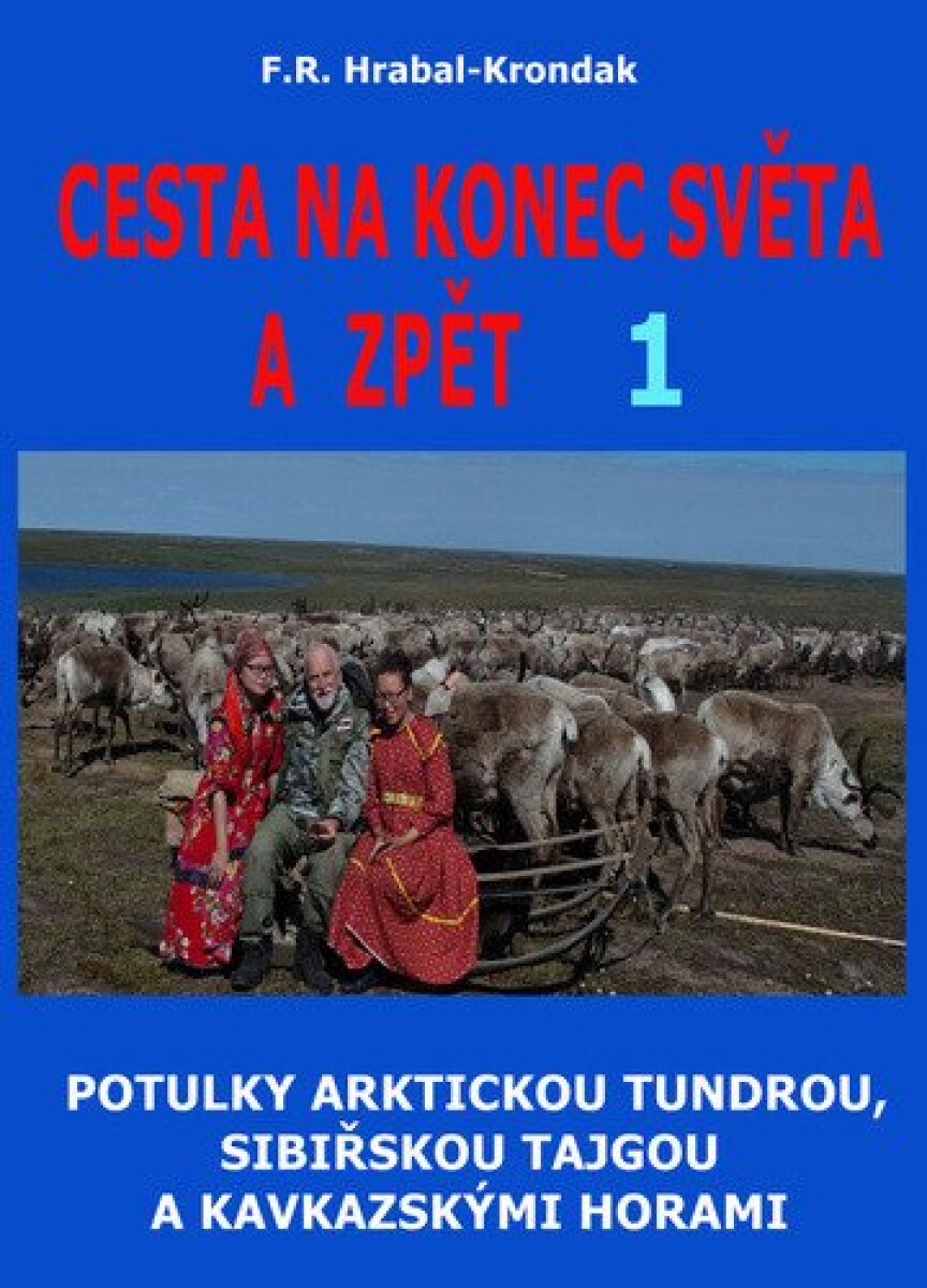 Kniha Cesta na konec světa a zpět 1