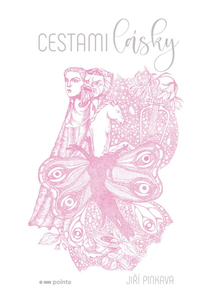 Cestami lásky - Jiří Pinkava