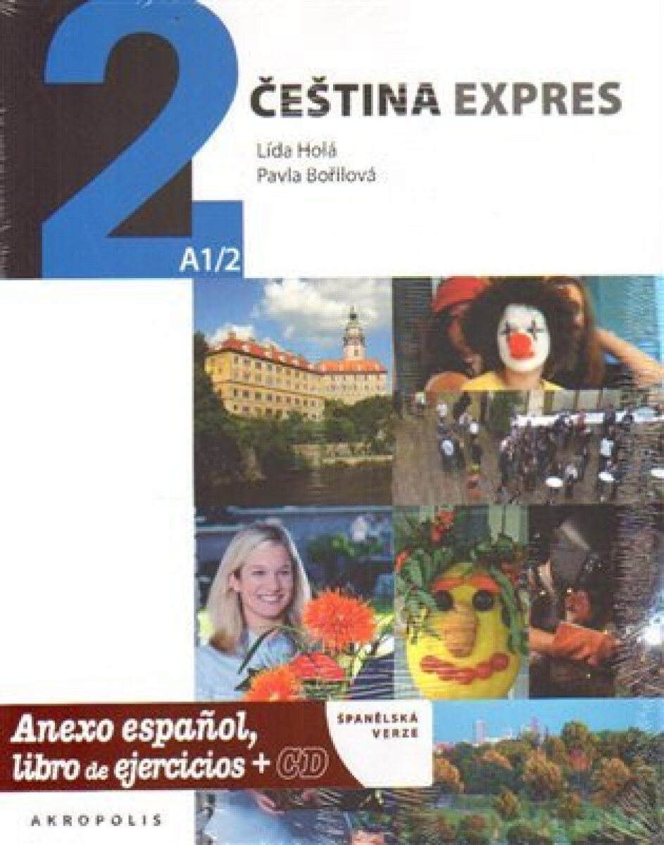 Levně Čeština expres 2 (A1/2) - španělsky + CD - Lída Holá, Pavla Bořilová