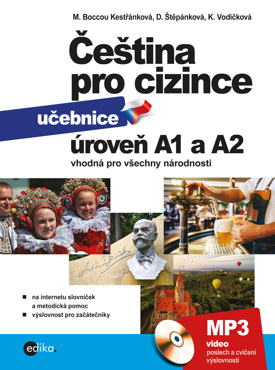 Čeština pro cizince A1 a A2 - Kateřina Vodičková, Marie Boccou-Kestřánková, Anna Černá, Dagmar Štěpánková, Jitka Veroňková