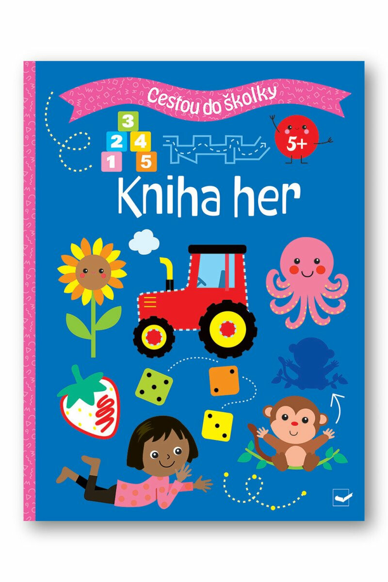 Cestou do školky: Kniha her 5+