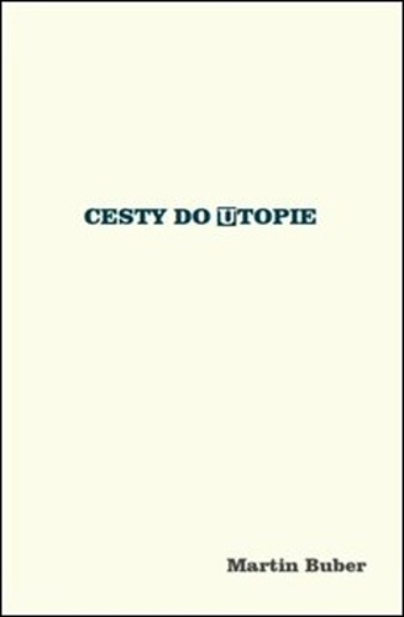 Kniha Cesty do utopie