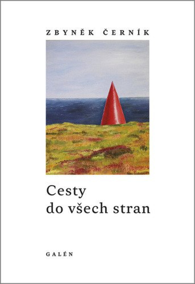Kniha Cesty do všech stran