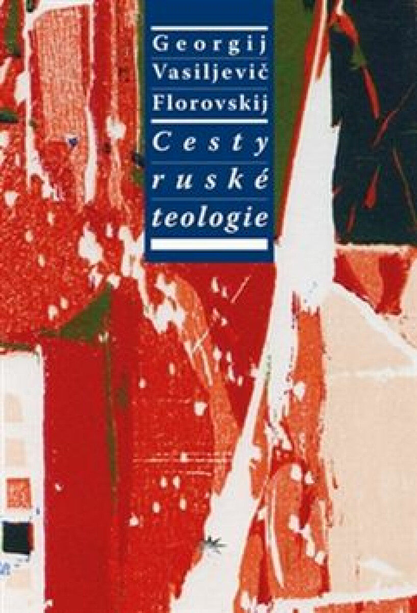 Kniha Cesty ruské teologie