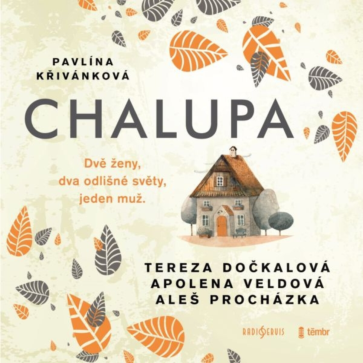 Levně Chalupa - Pavlína Křivánková - audiokniha