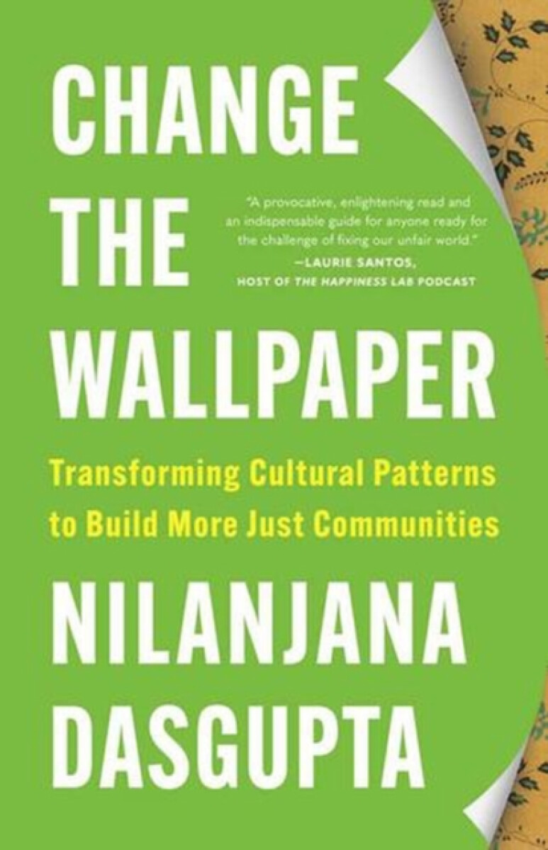 Change the Wallpaper - Nilanjana Dasgupta