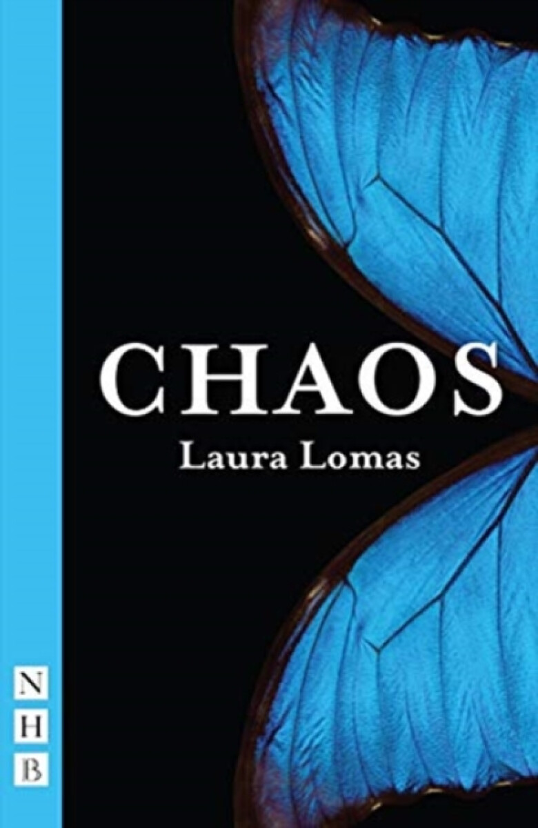 Chaos - Laura Lomas