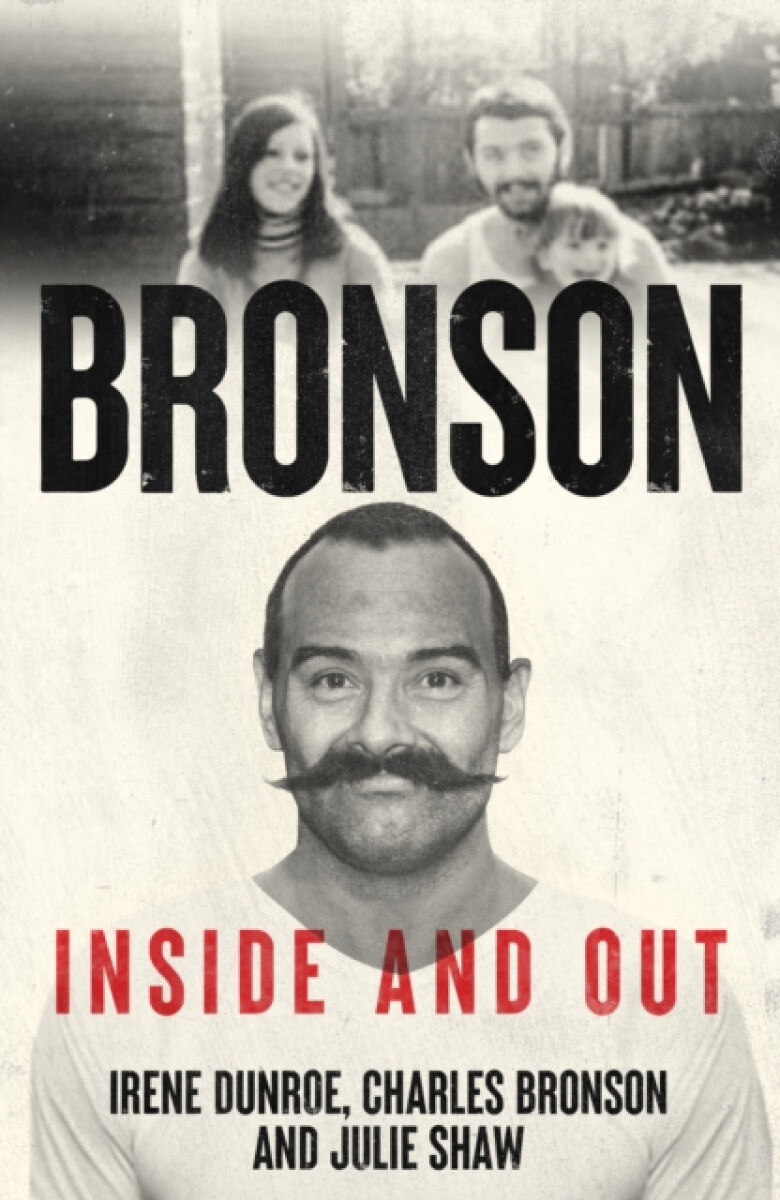 Kniha Charles Bronson - Inside And Out