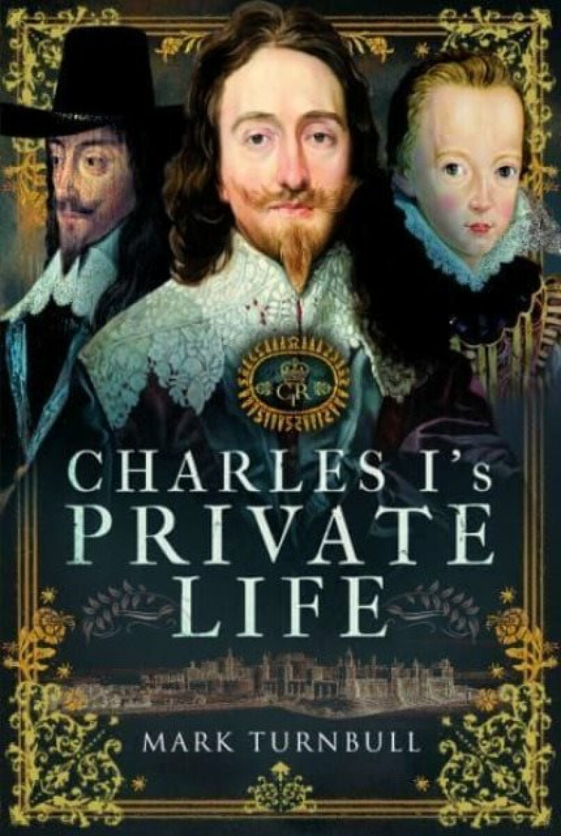 Kniha Charles I's Private Life