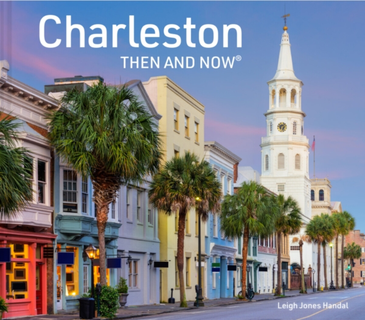 Kniha Charleston Then and Now