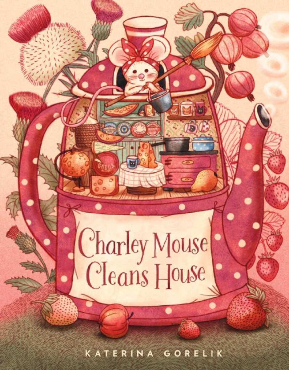Kniha Charley Mouse Cleans House