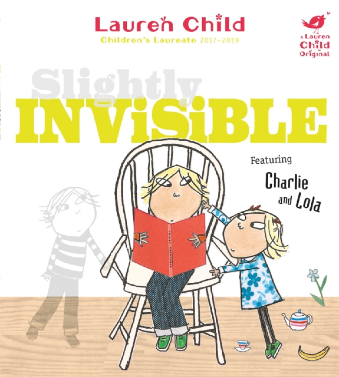 Kniha Charlie and Lola: Slightly Invisible