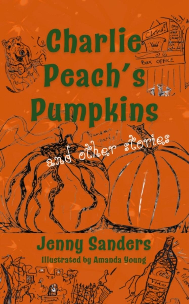 Kniha Charlie Peach's Pumpkins and other stories