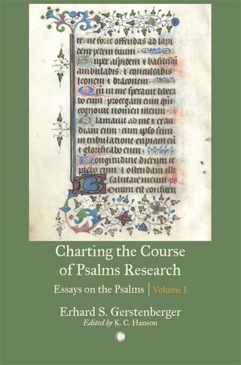 Kniha Charting the Course of Psalms Research : Essays on the Psalms, Volume I