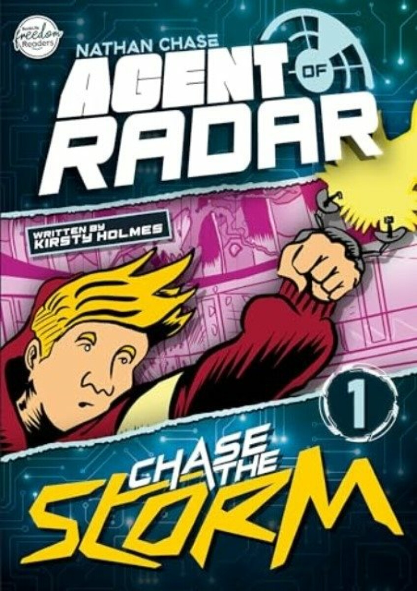 Kniha Chase the Storm (Nathan Chase Agent of RADAR #1)