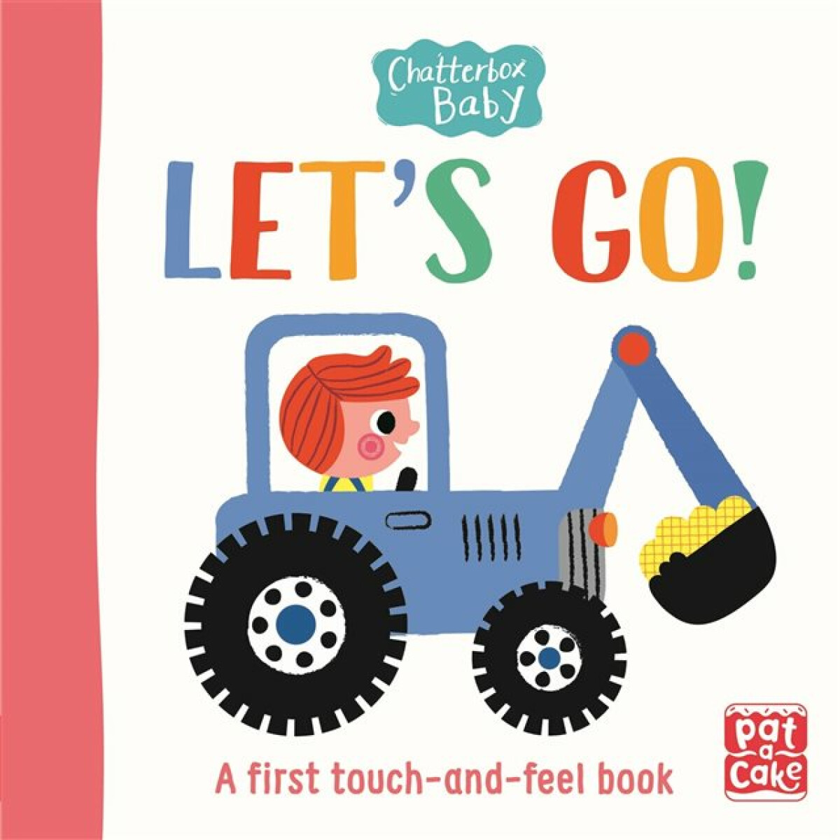 Kniha Chatterbox Baby: Let's Go!
