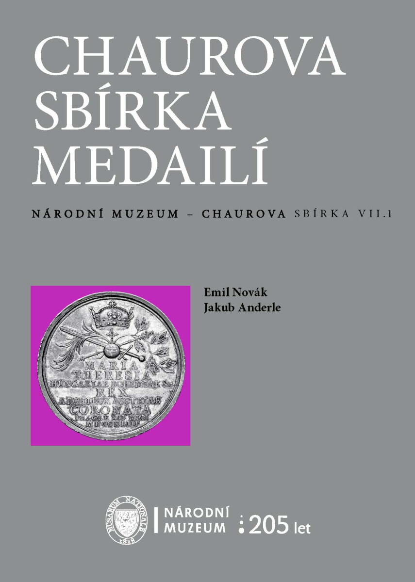 Levně Chaurova sbírka medailí - Jakub Anderle, Emil Novák