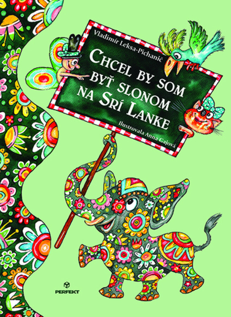 Chcel by som byť slonom na Srí Lanke koupíte na Knihydobrovsky.cz