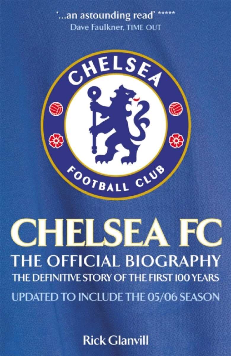 Kniha Chelsea FC: The Official Biography