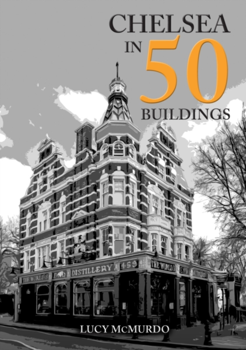 Kniha Chelsea in 50 Buildings
