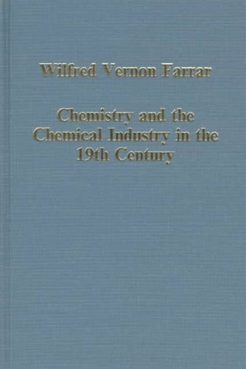 Kniha Chemistry and the Chemical Industry in the 19th Century