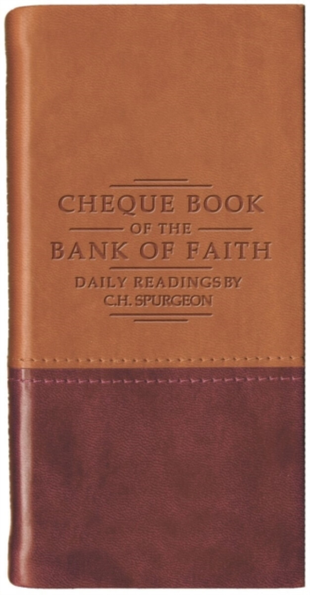 Kniha Chequebook of the Bank of Faith – Tan/Burgundy