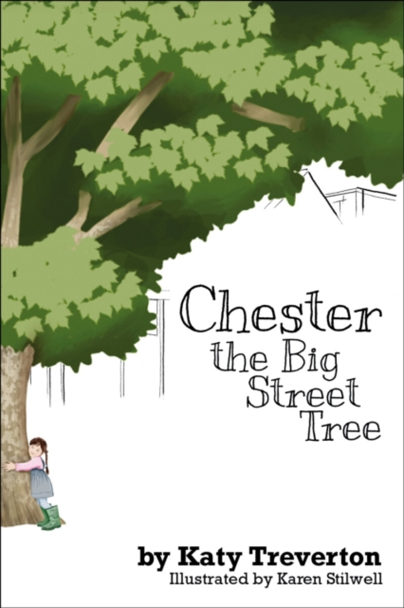 Kniha Chester The Big Street Tree